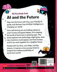 AI and the Future (My Firtst Guide to AI)